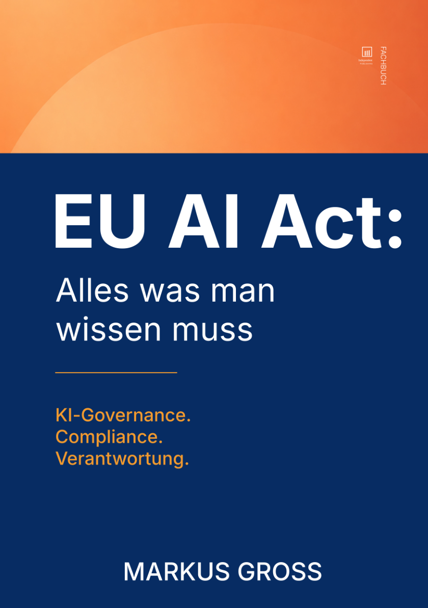 EU AI Act:Alles was man wissen muss