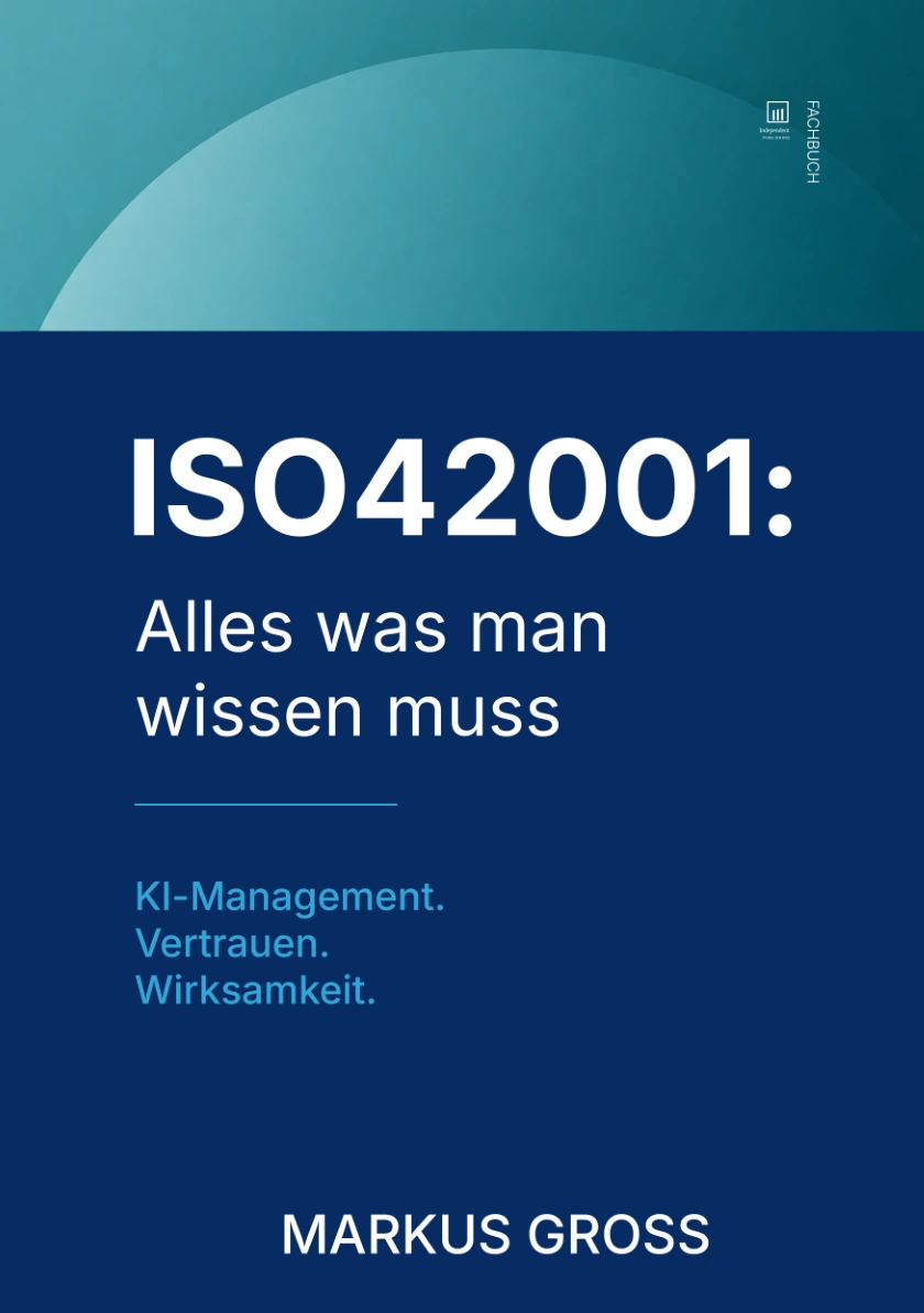 ISO42001: Alles was man wissen muss – Markus Groß